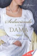 Seduciendo a una dama (Los Preston 5)