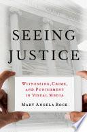 Seeing Justice