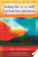 Seeking the Sacred with Psychoactive Substances