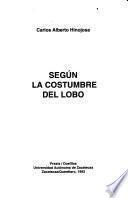 Según la costumbre del lobo