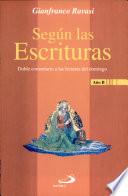 SEGÚN LAS ESCRITURAS - CICLO B