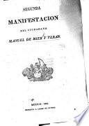 Segunda Manifestacion del ciudadano M. de M. y T.
