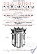 Segunda parte de la Historia Pontifical y Catholica