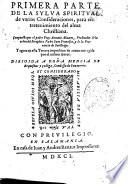 Segunda parte de la sylua spiritual de varias consideraciones, para entretenimiento del alma christiana ...