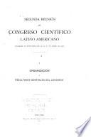 Segunda reunión del Congreso científico latino americano