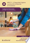 Seguridad e higiene y protección ambiental en hostelería. HOTR0608