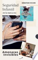 Seguridad infantil en la nueva era