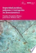 Seguridad jurídica, pobreza y corrupción en Iberoamérica