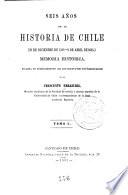 Seis años de la historia de Chile