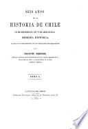 Seis años de la historia de Chile, memoria histórica