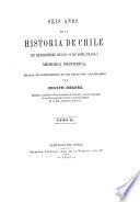 Seis años de la historia de Chile, memoria histórica