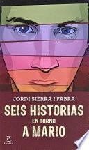 Seis historias en torno a Mario