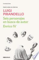 Seis personajes en busca de autor | Enrico IV