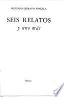Seis relatos y uno más