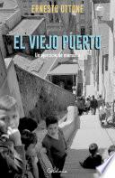 ﻿El viejo puerto