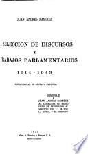 Selección de discursos y trabajos parlamentarios, 1914-1943