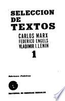 Selección de textos, Carlos Marx, Federico Engles, Vladimir I. Lenin