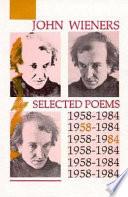 Selected Poems, 1958-1984
