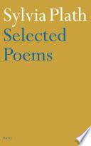 Selected Poems of Sylvia Plath