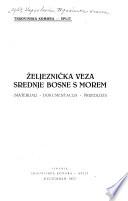 Željeznička veza sredne Bosne s morem