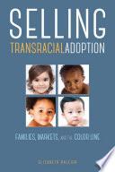 Selling Transracial Adoption