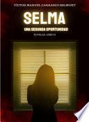 Selma. Una segunda oportunidad