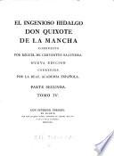 “El” ingenioso hidalgo Don Quixote de la Mancha; nueva Ed