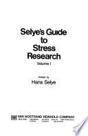 Selye's Guide to Stress Research