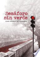 Semáforo sin verde