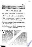 Semblantes de San Ignacio de Loyola, fundador de la Compañia de Iesus