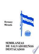 Semblanzas de salvadoreños destacados
