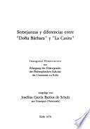 Semejanzas y diferencias entre Doña Bárbara y La Catira