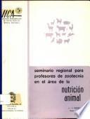 Seminario Regional Para Profesores De Zootecnia En El Area De La