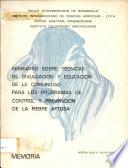 Seminario Sobre Tecnicas De Divulgacion Y Educacion De La Comunidad Para Los Programas De Control Y Prevencion De La Fiebre Aftosa