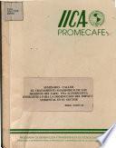 Seminario Taller El Tratamiento Anaerobico de los Residuos del Cafe: Una Alternativa Energitica Para la Disminucion del Impacto Ambiental en el Sector