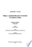Seminario-Taller Mujer y Organización para el Consumo en América Latina