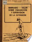 Seminario-taller Sobre Evaluacion Y Supervision Dela Extension
