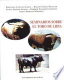 Seminarios sobre el toro de lidia