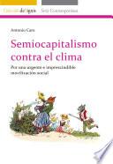 Semiocapitalismo contra el clima