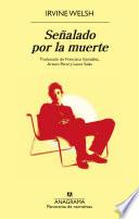 Señalado por la muerte