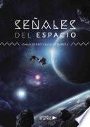 Señales del espacio