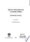 Señas y señaleros de la madre tierra