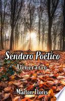 Sendero poético: Itinerario