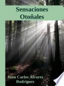 Sensaciones Otoñales