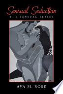 Sensual Seduction