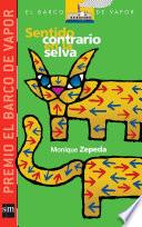 Sentido contrario en la selva