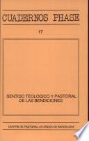 Sentido teológico y pastoral de las bendiciones