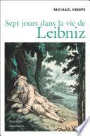 Sept jours dans la vie de Leibniz