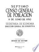 Séptimo Censo General de Población. 6 de junio de 1950. Estado de Nayarit