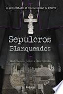 Sepulcros blanqueados